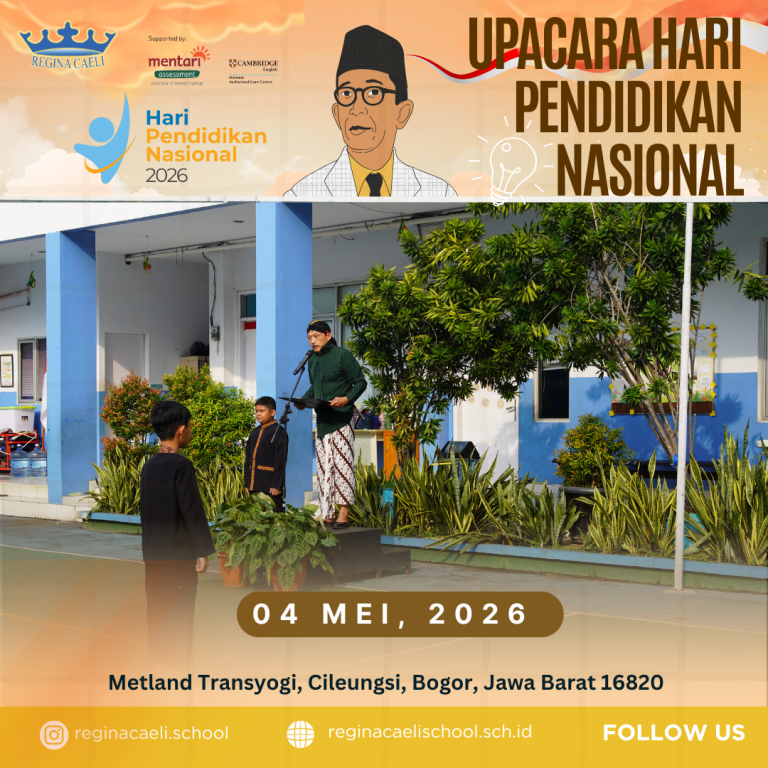 Upacara Hari Pendidikan Nasional 2026: Regina Caeli School Tegaskan Komitmen Wujudkan Generasi Berkarakter